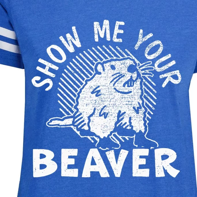 Show Me Your Beaver Whisperer Wildlife Animal Rodent Enza Ladies Jersey Football T-Shirt