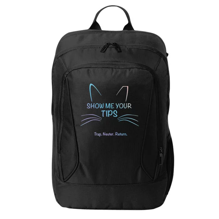 Show Me Your Tips Funny Whisker Trap Neuter Return Tnr Gift City Backpack