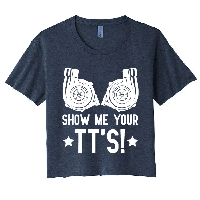 Show Me Your TTs Street Racing Twin Turbo Women's Crop Top Tee