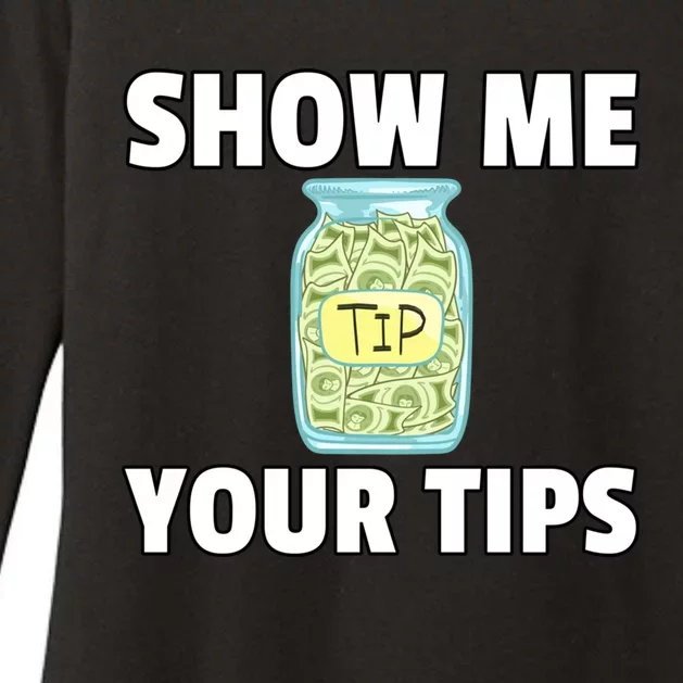 Show Me Your Tips Tipping Bartending Funny Bartender Gift Womens CVC Long Sleeve Shirt