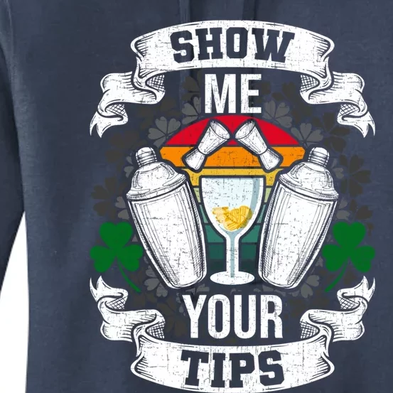 Show Me Your Tips Bartender And Barkeeper Gift Women's Pullover Hoodie