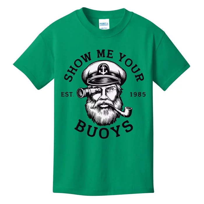 Show Me Your Buoys Funny Pontoon Boat Captain Kids T-Shirt