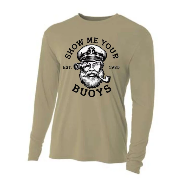 Show Me Your Buoys Funny Pontoon Boat Captain Cooling Performance Long Sleeve Crew