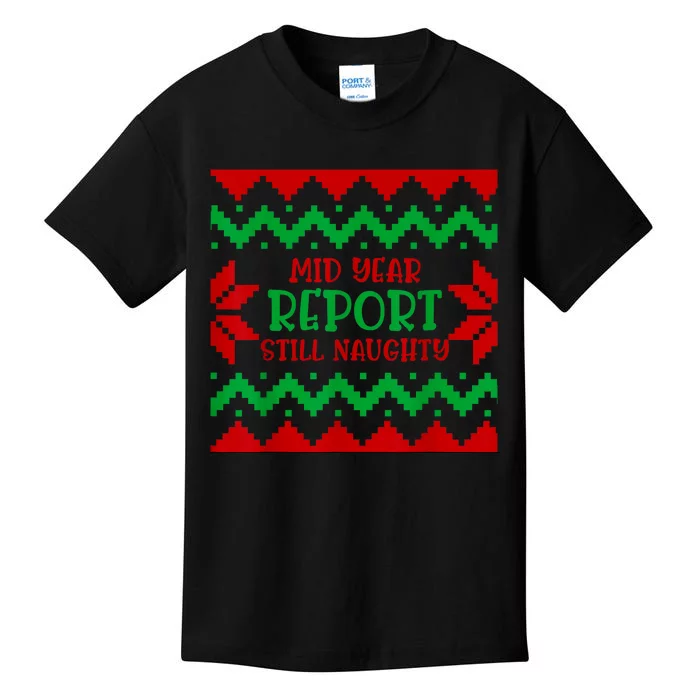 Santa Mid Year Report Still Naughty Christmas In July Ugly Kids T-Shirt