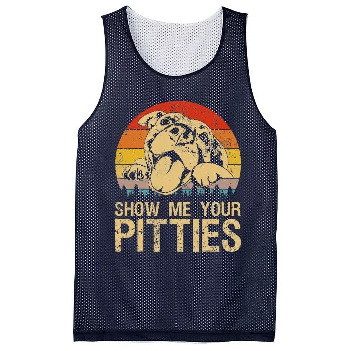 Show Me Your Pitties Funny Pitbull Dog Lovers Retro Vintage Mesh Reversible Basketball Jersey Tank