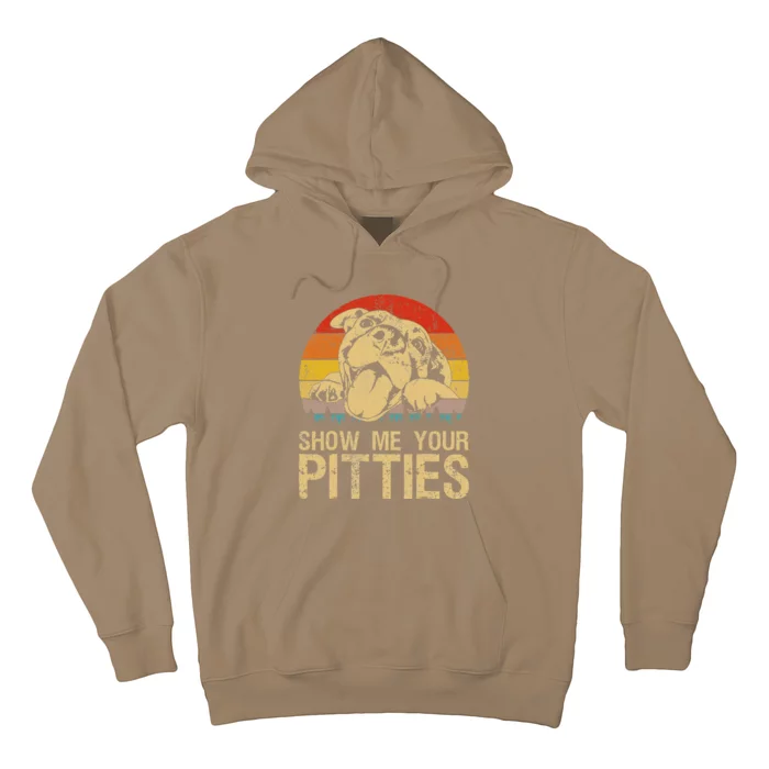 Show Me Your Pitties Funny Pitbull Dog Lovers Retro Vintage Hoodie