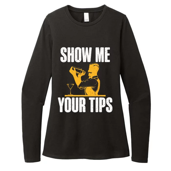 Show Me Your Tips Funny Bartender Womens CVC Long Sleeve Shirt