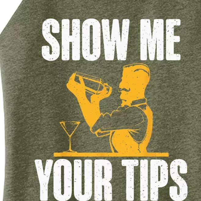 Show Me Your Tips Funny Bartender Women’s Perfect Tri Rocker Tank