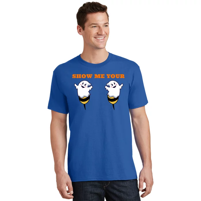 Show Me Your Boobs Boo Bees Halloween Costume Boobs Ghost Cute Gift T-Shirt