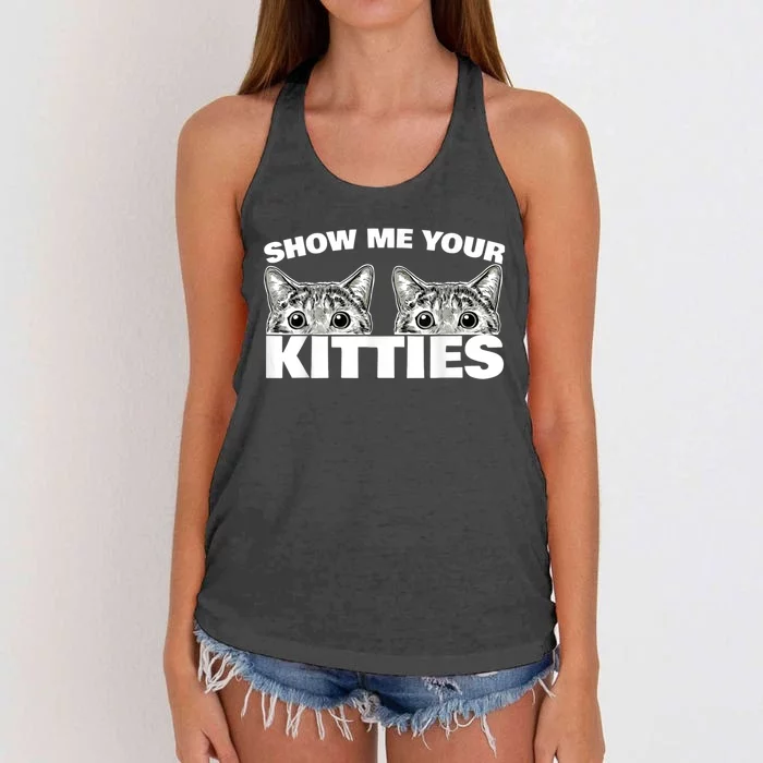 Show Me Your Kitties Cat Pun Show Me Your Kitties Women's Knotted Racerback Tank