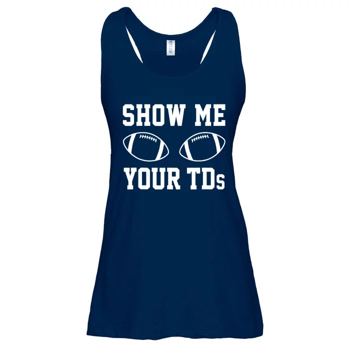 Show Me Your TDs Funny Fantasy Football Ladies Essential Flowy Tank