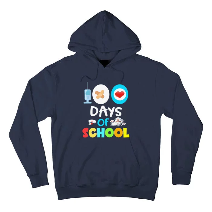 School Nurse 100 Days Of School Gift Teacher Student Nursing Tall Hoodie