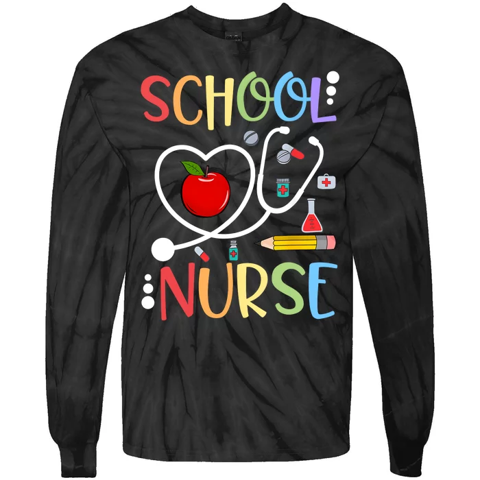 School Nurse Appreciation Nursing Nurse Day & Nurse Week Tie-Dye Long Sleeve Shirt