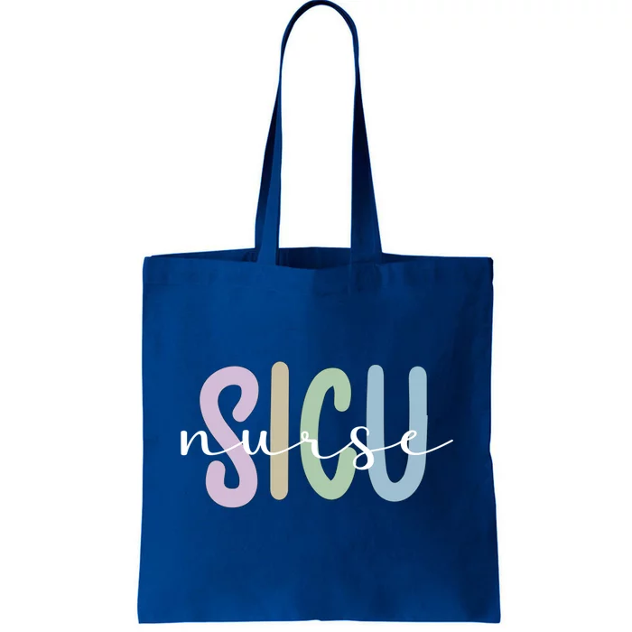 Sicu Nurse Appreciation Surgical Intensive Care Unit Cute Gift Tote Bag