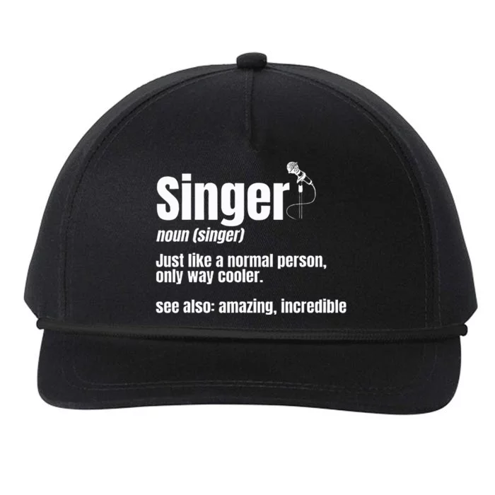 Singer Noun Artist Musician Vocalist Soloist Music Performer Snapback Five-Panel Rope Hat