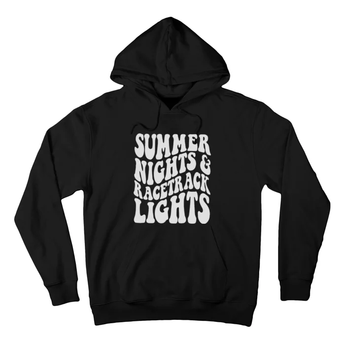 Summer Nights And Race Track Lights Hoodie