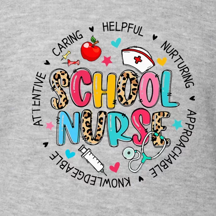 School Nurse Appreciation Back To School Nurse Toddler Sweatshirt