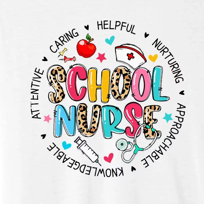 School Nurse Appreciation Back To School Nurse ChromaSoft Performance T-Shirt