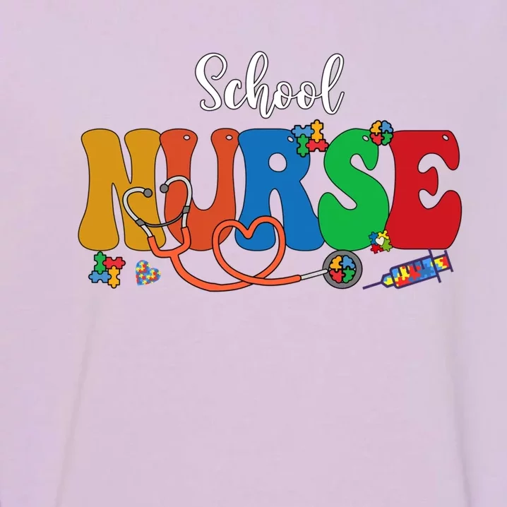 School Nurse Autism Day Love Heart Stethoscope Rn Nurse Mom Great Gift Garment-Dyed Sweatshirt