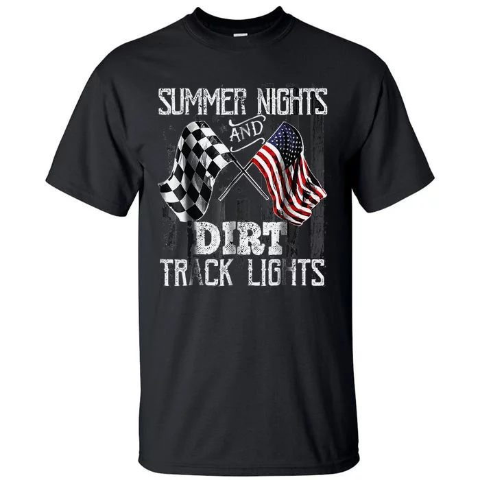 Summer Nights And Dirt Track Lights Sprint Car Racing Tall T-Shirt