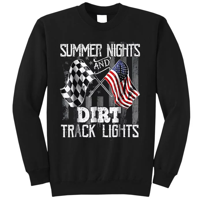 Summer Nights And Dirt Track Lights Sprint Car Racing Tall Sweatshirt