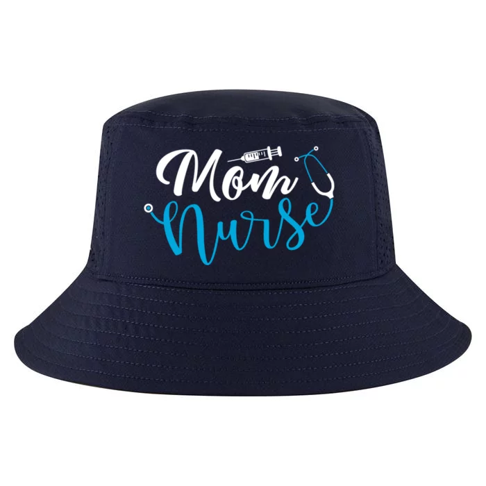 Stethoscope Nurse And Mom Mom Is A Nurse Gift Cool Comfort Performance Bucket Hat