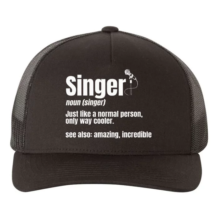 Singer Noun Artist Musician Vocalist Soloist Music Performer Yupoong Adult 5-Panel Trucker Hat