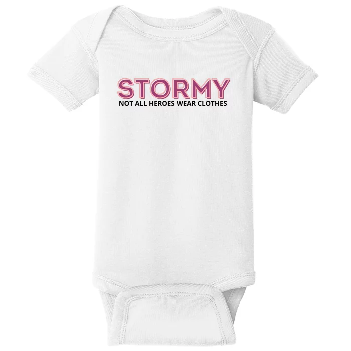 Stormy Not All Heroes Wear Clothes Baby Bodysuit