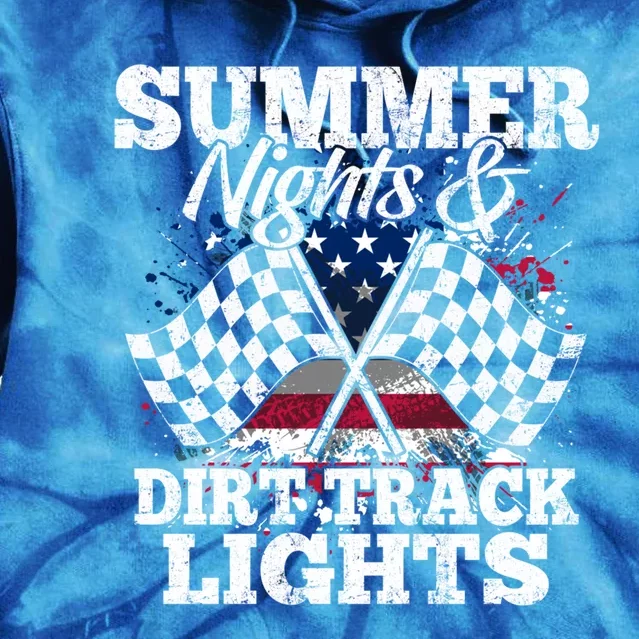 Summer Nights And Dirt Track Lights Racing Driver Funny Gift Tie Dye Hoodie