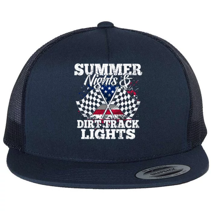 Summer Nights And Dirt Track Lights Meaningful Gift Racing Driver Funny Gift Fun Flat Bill Trucker Hat