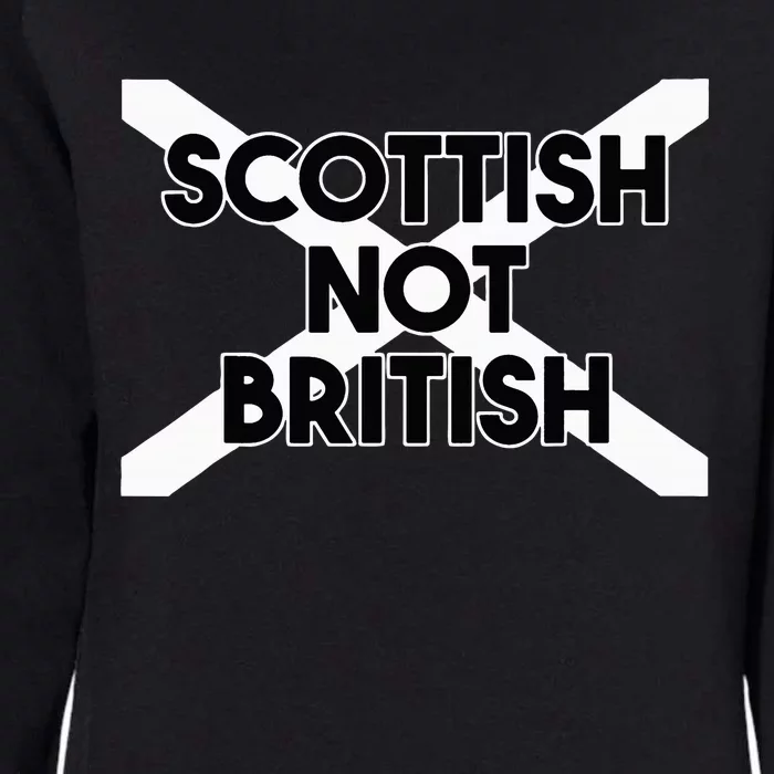 Scottish Not British Scottish Independence Womens California Wash Sweatshirt