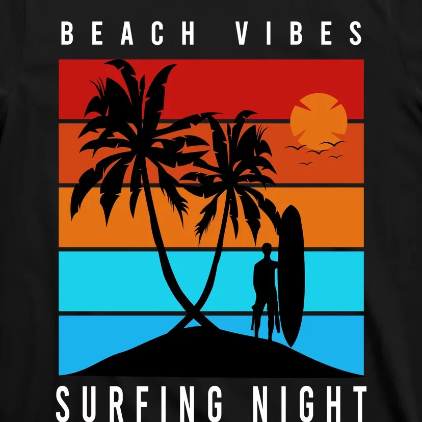 Surfing Night Beach Vibes T-Shirt