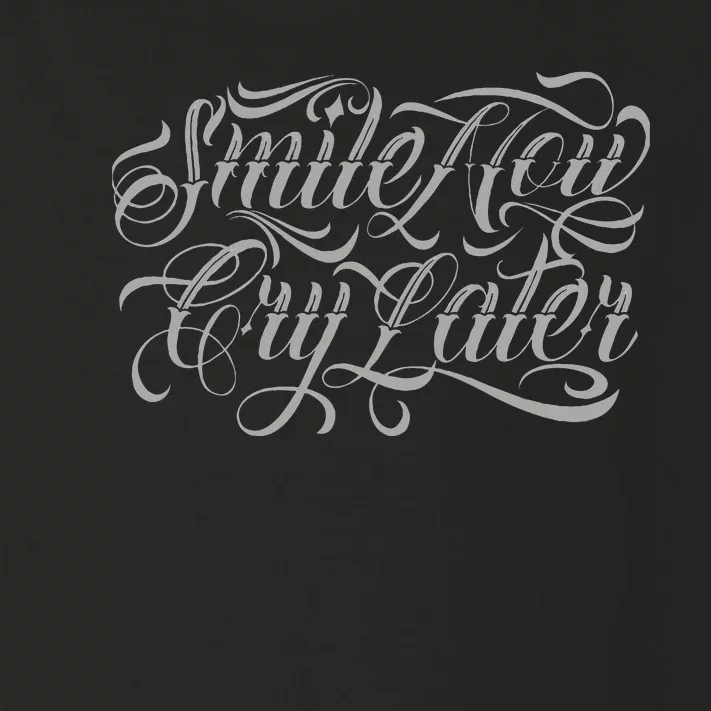 Smile Now Cry Later Tattoo Chicano Lettering Toddler Long Sleeve Shirt