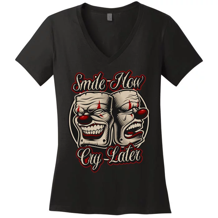 Smile Now Cry Later Drama Masks Women's V-Neck T-Shirt