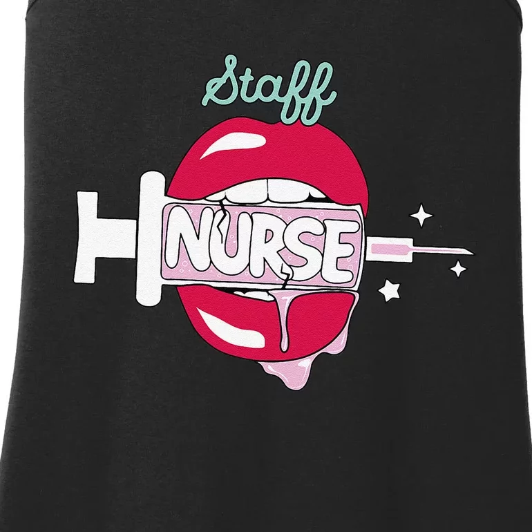 Staff Nurse Cute Rn Bedside Nursing Hot Lips Nurse Ladies Essential Tank