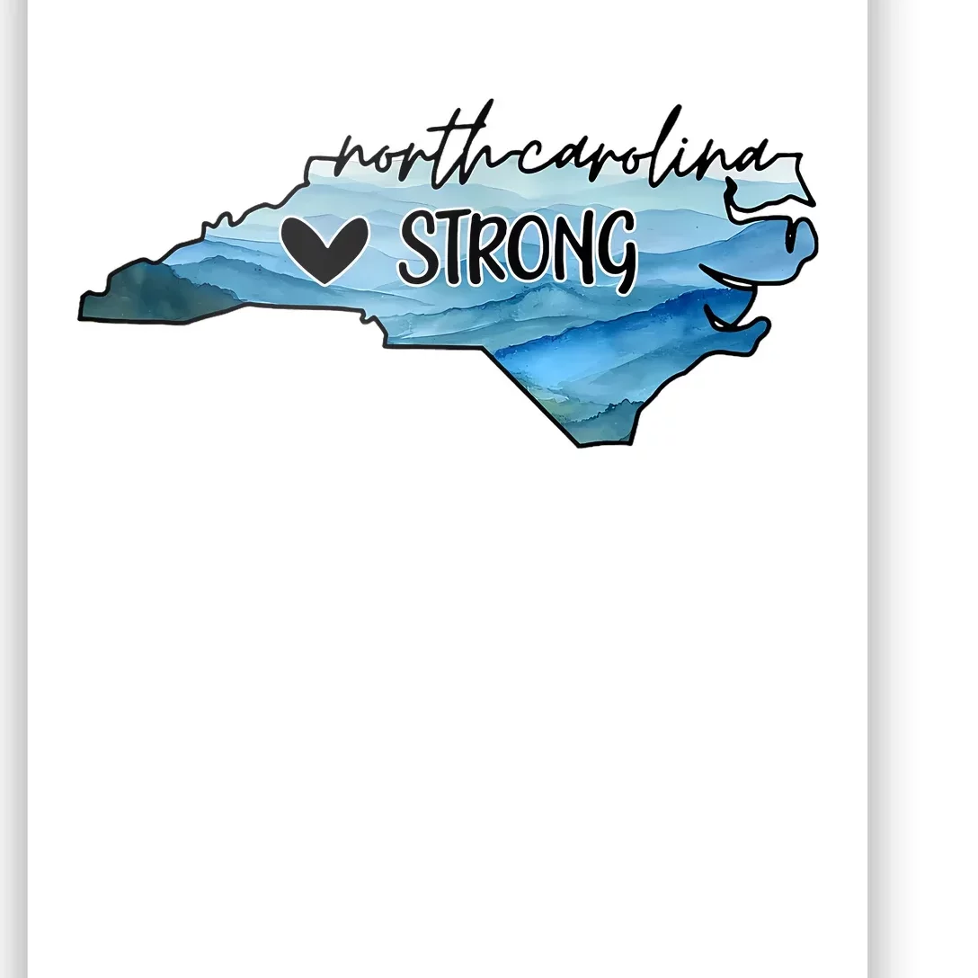 Support North Carolina Stay Western Strong Nc State Poster