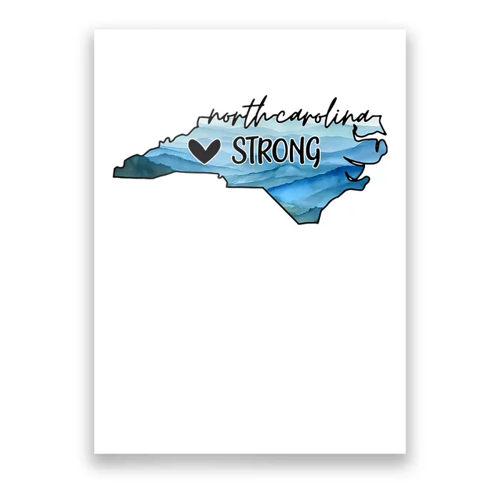 Support North Carolina Stay Western Strong Nc State Poster