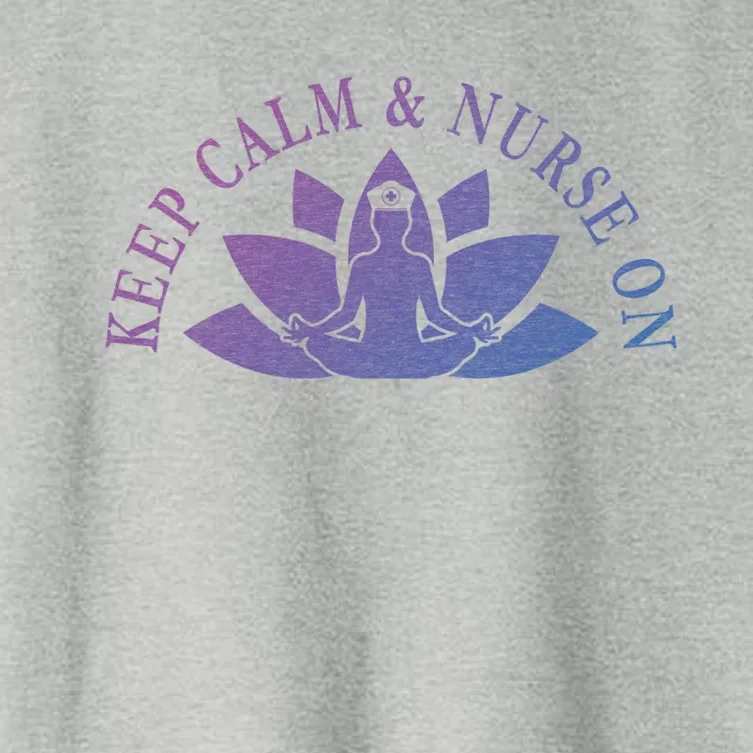 S Nurse Care Meditation Relaxation Keep Calm And Nurse On Cool Gift Women's Crop Top Tee