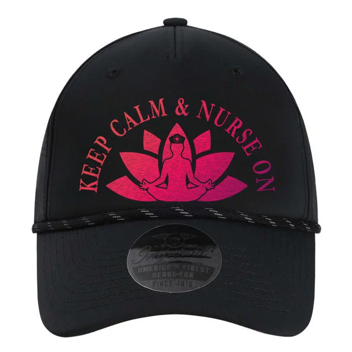 S Nurse Care Meditation Relaxation Keep Calm And Nurse On Cool Gift Performance The Dyno Cap