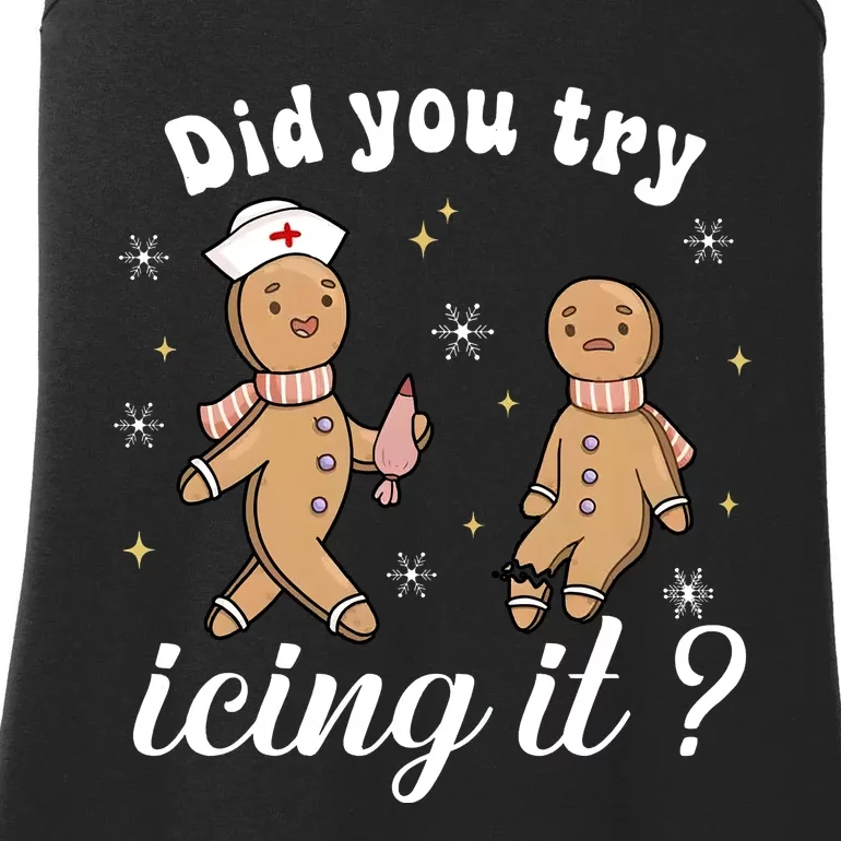 School Nurse Christmas Did You Try Icing It Gingerbread Ladies Essential Tank