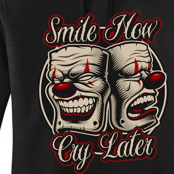 Smile Now Cry Later Drama Masks Women's Pullover Hoodie