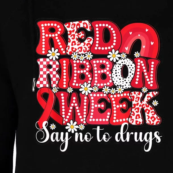 Say Not Drug Free Say Yes Kindness Red Ribbon Week Rainbow Womens Funnel Neck Pullover Hood