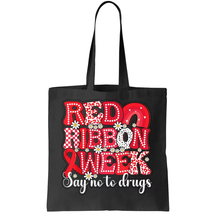 Say Not Drug Free Say Yes Kindness Red Ribbon Week Rainbow Tote Bag