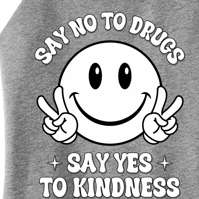 Say Not Drugfree Say Yes To Kindness Red Ribbon Week Women’s Perfect Tri Rocker Tank