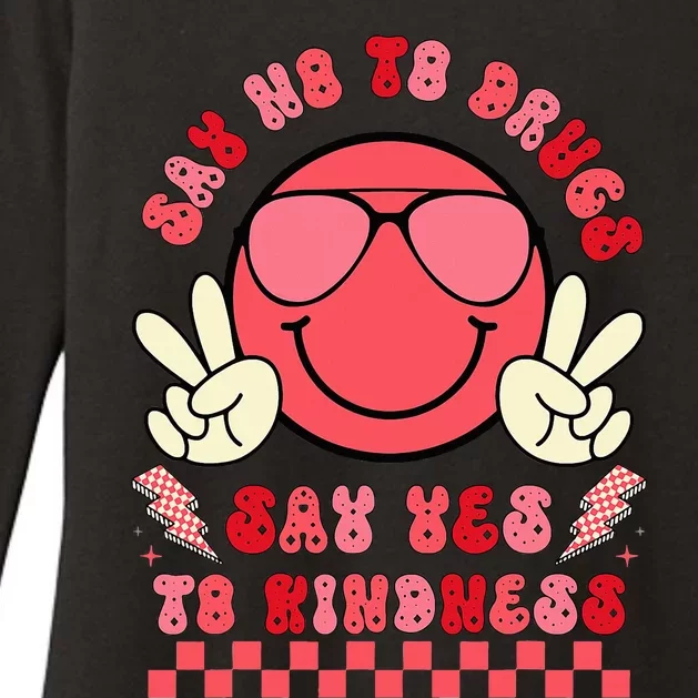 Say Not Drug Free Say Yes To Kindness Red Ribbon Week Womens CVC Long Sleeve Shirt