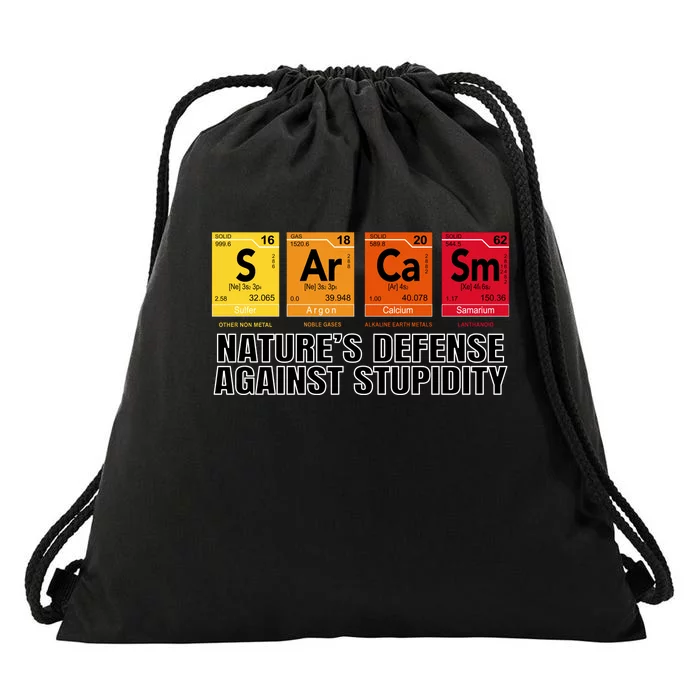 Sarcasm Natures Defense Against Stupidity Drawstring Bag