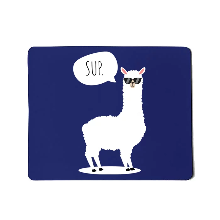 Sup No Drama Llama Alpaca Mousepad