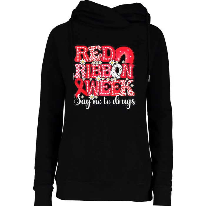 Say Not Drug Free Say Yes Kindness Red Ribbon Week Rainbow Womens Funnel Neck Pullover Hood