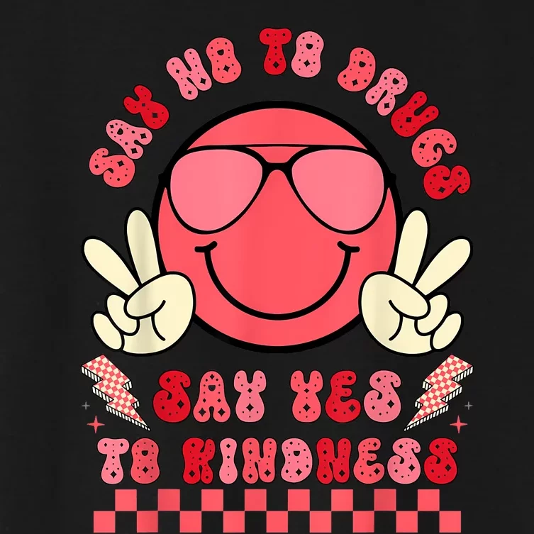 Say Not Drugfree Say Yes To Kindness Red Ribbon Week Retro Women's Crop Top Tee