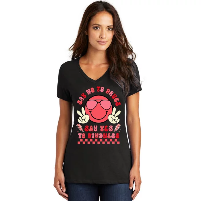 Say Not Drugfree Say Yes To Kindness Women's V-Neck T-Shirt